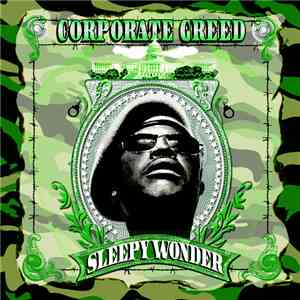 Sleepy Wonder - Corporate Greed mp3 album