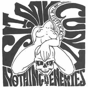Slimy Cunt and the FistFucks - Nothing But Enemies mp3 album