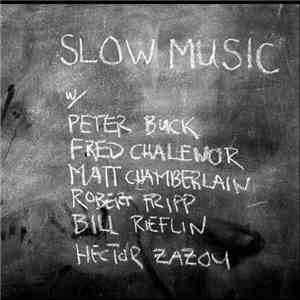Slow Music Project - May 11, 2006 Largo, Los Angeles, CA mp3 album