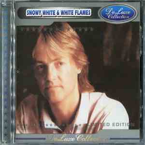 Snowy White & White Flames, Snowy White - DeLuxe Collection mp3 album