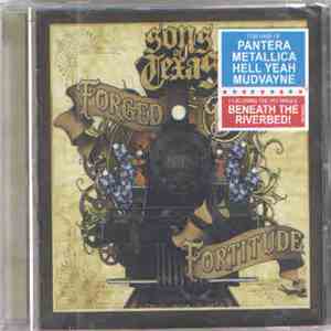 Sons Of Texas - Forged By Fortitude mp3 album