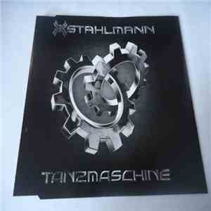 Stahlmann - Tanzmaschine mp3 album