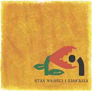 Stan Miłości I Zaufania - Stan Miłości I Zaufania mp3 album