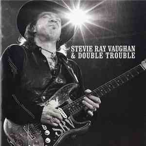 Stevie Ray Vaughan & Double Trouble - The Real Deal: Greatest Hits Volume 1 mp3 album