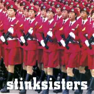 Stinksisters - More Songs Of Love & War mp3 album