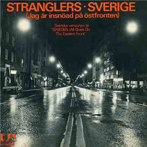 Stranglers - Sverige (Jag Är Insnöad På Östfronten) mp3 album
