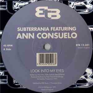 Subterrania Featuring Ann Consuelo - Look Into My Eyes mp3 album