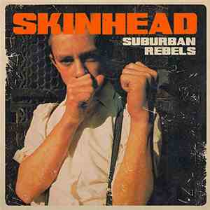 Suburban Rebels - Skinhead mp3 album