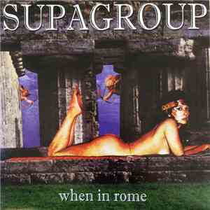 Supagroup - When In Rome mp3 album