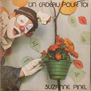 Suzanne Pinel - Un Cadeau Pour Toi mp3 album