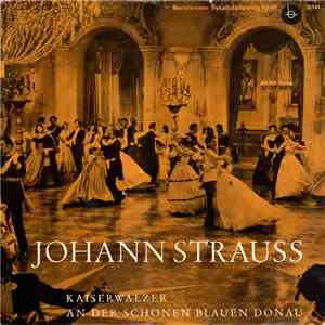 Symphonie-Orchester Graunke - Kaiser-Walzer / An Der Schönen Blauen Donau mp3 album