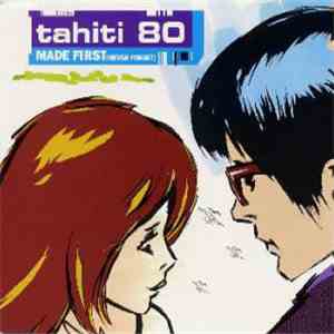 Tahiti 80 - Made First mp3 album