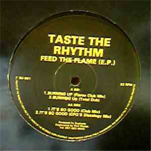 Taste The Rhythm - Feed The Flame E.P. mp3 album