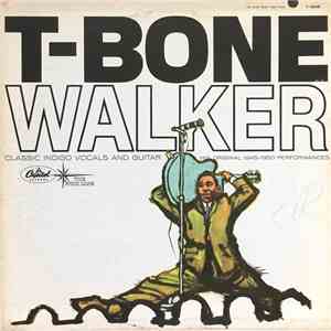 T-Bone Walker - The Great Blues Vocals And Guitar Of T-Bone Walker (His Original 1945-1950 Performances) mp3 album