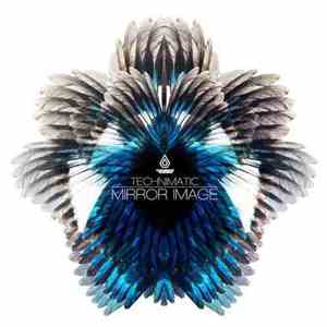 Technimatic - Mirror Image mp3 album