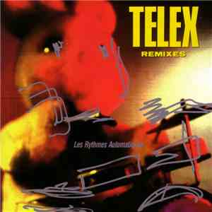 Telex - Les Rythmes Automatiques mp3 album