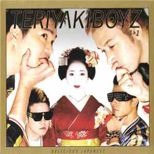 Teriyaki Boyz - Delicious Japanese mp3 album