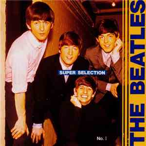 The Beatles - Super Selection No. I = ビートルズ小辞典 I mp3 album
