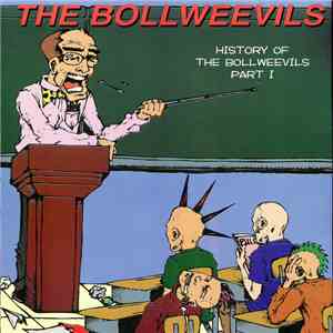The Bollweevils - History Of The Bollweevils Part I mp3 album