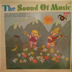 The Children's Chorus & Orchestra Featuring Bill Heyer, Jane A. Johnston - The Sound Of Music mp3 album