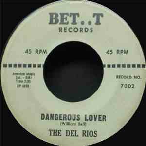 The Del Rios - Heavenly Angel / Dangerous Lover mp3 album