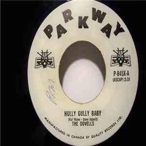 The Dovells - Hully Gully Baby / Your Last Chance mp3 album