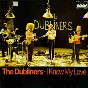 The Dubliners - I Know My Love mp3 album