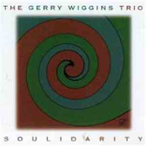 The Gerry Wiggins Trio - Soulidarity mp3 album