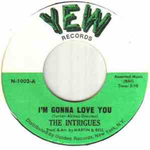 The Intrigues - I'm Gonna Love You mp3 album