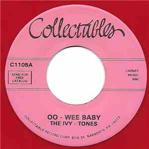The Ivy - Tones - Oo-Wee Baby / Each Time mp3 album