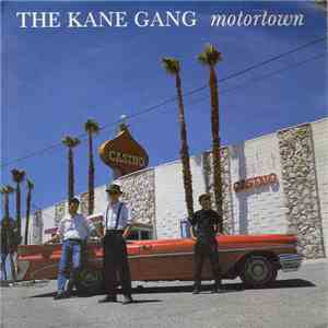 The Kane Gang - Motortown mp3 album