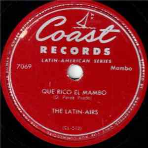 The Latin-Airs - Que Rico El Mambo / El Volcan mp3 album