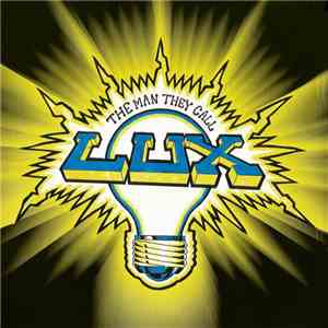 The Man They Call Lux - The EP mp3 album