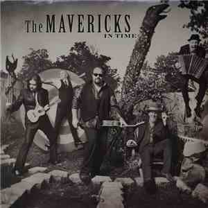 The Mavericks - In Time mp3 album