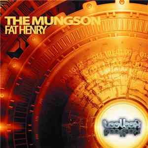 The Mungson - Fat Henry mp3 album
