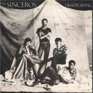 The Sinceros - Disappearing mp3 album