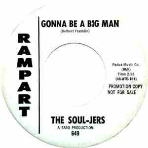 The Soul-Jers - Gonna Be A Big Man mp3 album