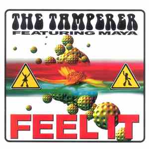 The Tamperer Featuring Maya - Feel It mp3 album