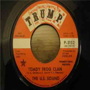 The U.S. Sound - Toady Frog Clan / Rock Economy mp3 album