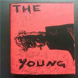 The Young - Fuck A Demo mp3 album
