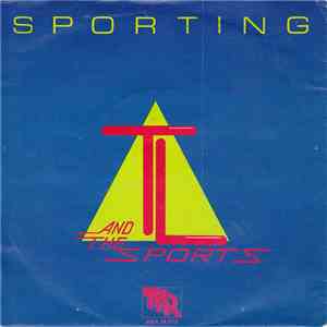 T.L. And The Sports - Sporting mp3 album