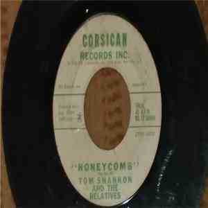 Tom Shannon And The Relatives - Honeycomb / Treasure Of Love mp3 album