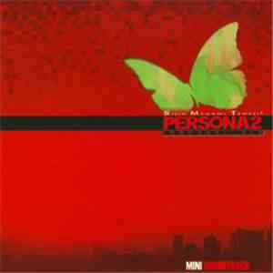 Toshiko Tasaki, Kenichi Tsuchiya & Masaki Kurokawa - Shin Megami Tensei - Persona 2: Innocent Sin - Mini Soundtrack mp3 album