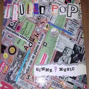 Trulli Pop - Gimme The Music mp3 album
