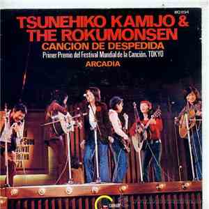 Tsunehiko Kamijo & The Rokumonsen - Cancion De Despedida mp3 album