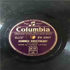 Turner Layton - Summer Sweetheart / The Moon Remembered, But You Forgot mp3 album