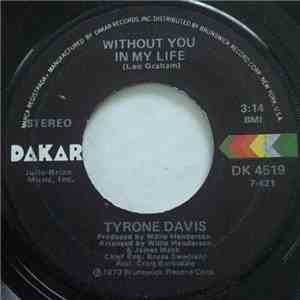 Tyrone Davis - Without You In My Life mp3 album