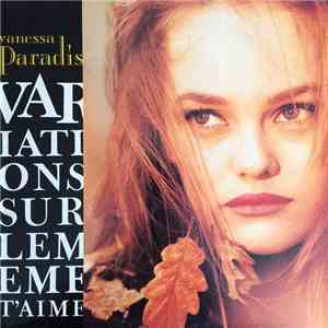 Vanessa Paradis - Variations Sur Le Même T'Aime mp3 album