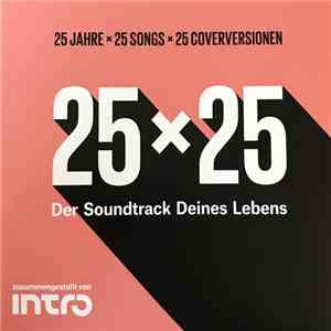 Various - 25×25 – Der Soundtrack Deines Lebens mp3 album