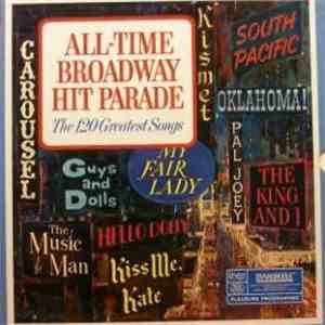 Various - All Time Broadway Hit Parade: The 120 Greatest Songs mp3 album